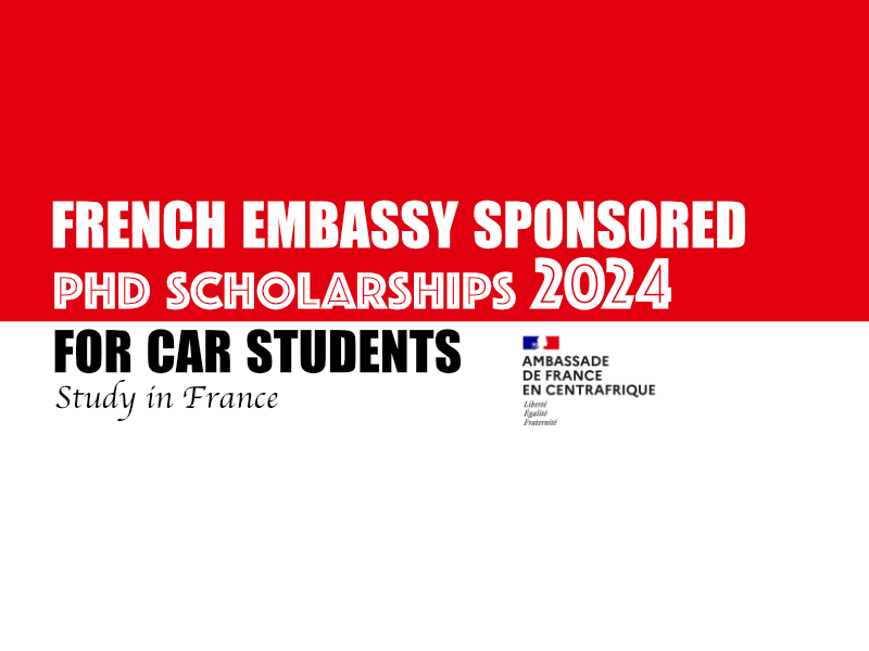 French Embassy Sponsored PhD Scholarships.