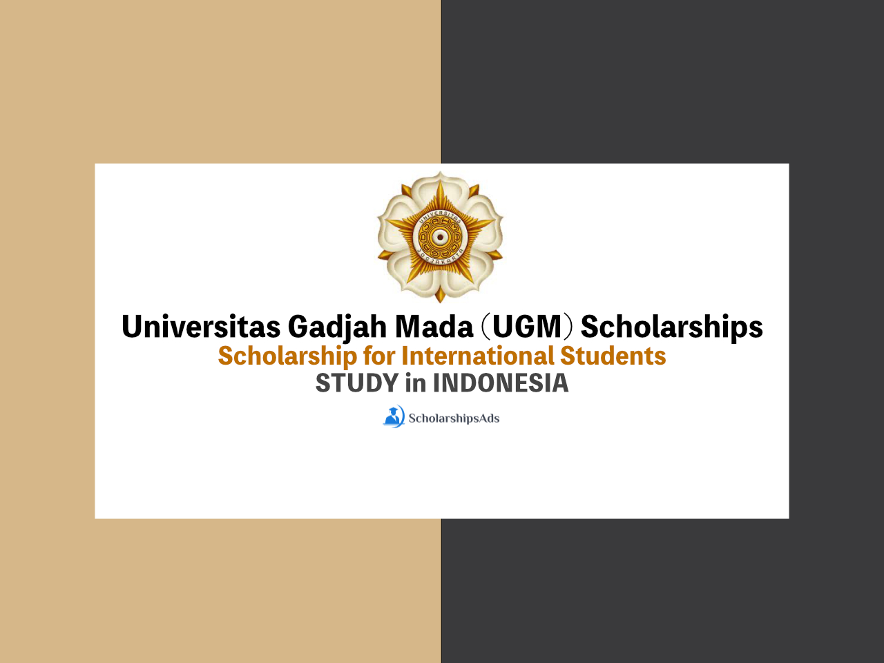 Universitas Gadjah Mada (UGM) Undergraduate Scholarships.