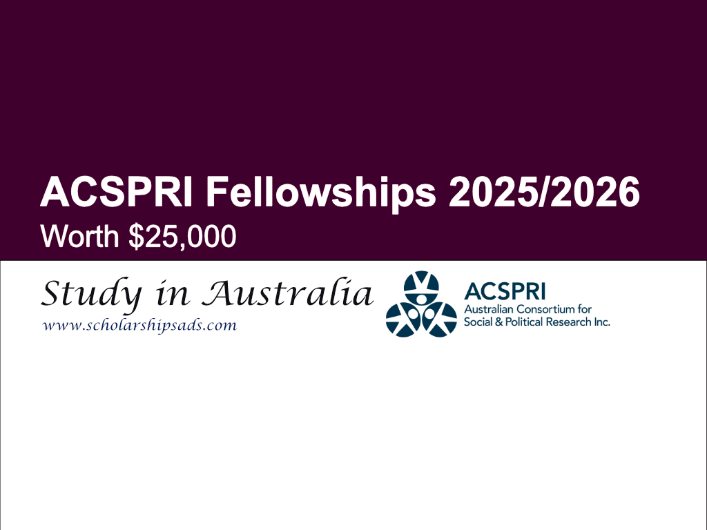 ACSPRI Australia Fellowships 2025/2026 (Worth $25,000)