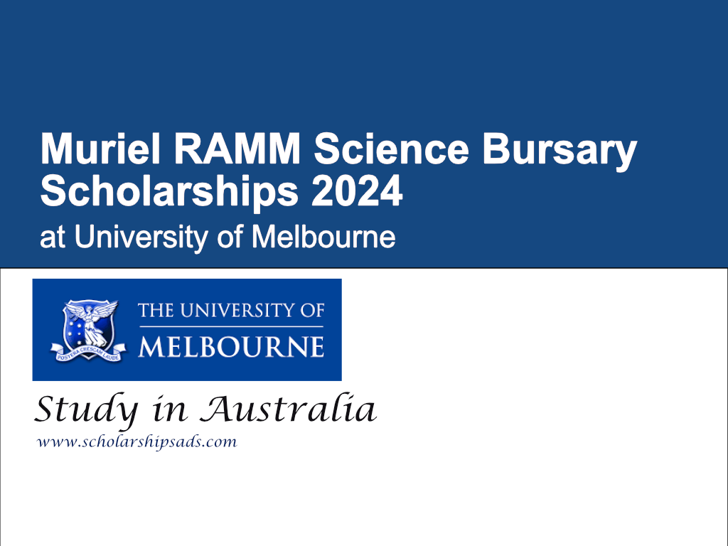 University of Melbourne Muriel RAMM Science Bursary Australia Scholarships.