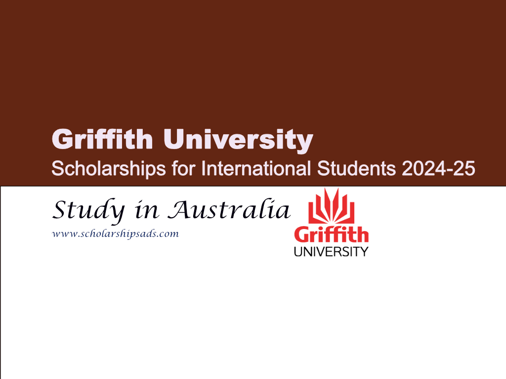 Griffith University Australia Scholarships.