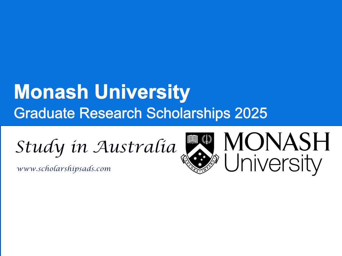 Monash University Australia Graduate Research Scholarships.