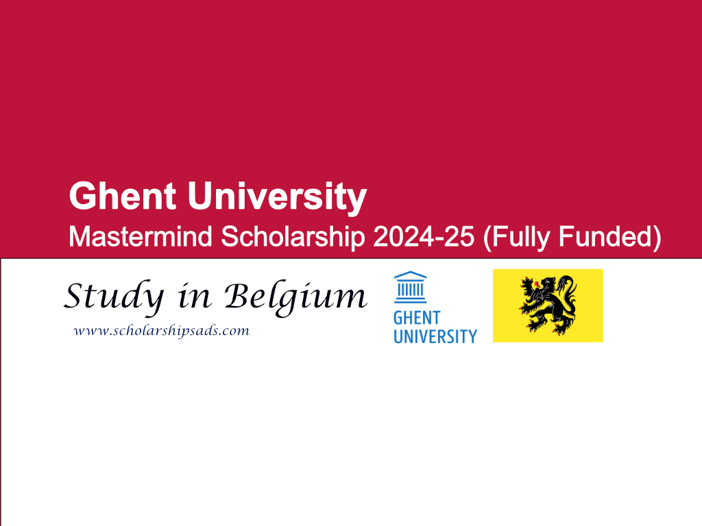 Belgium Ghent University Mastermind Scholarships.