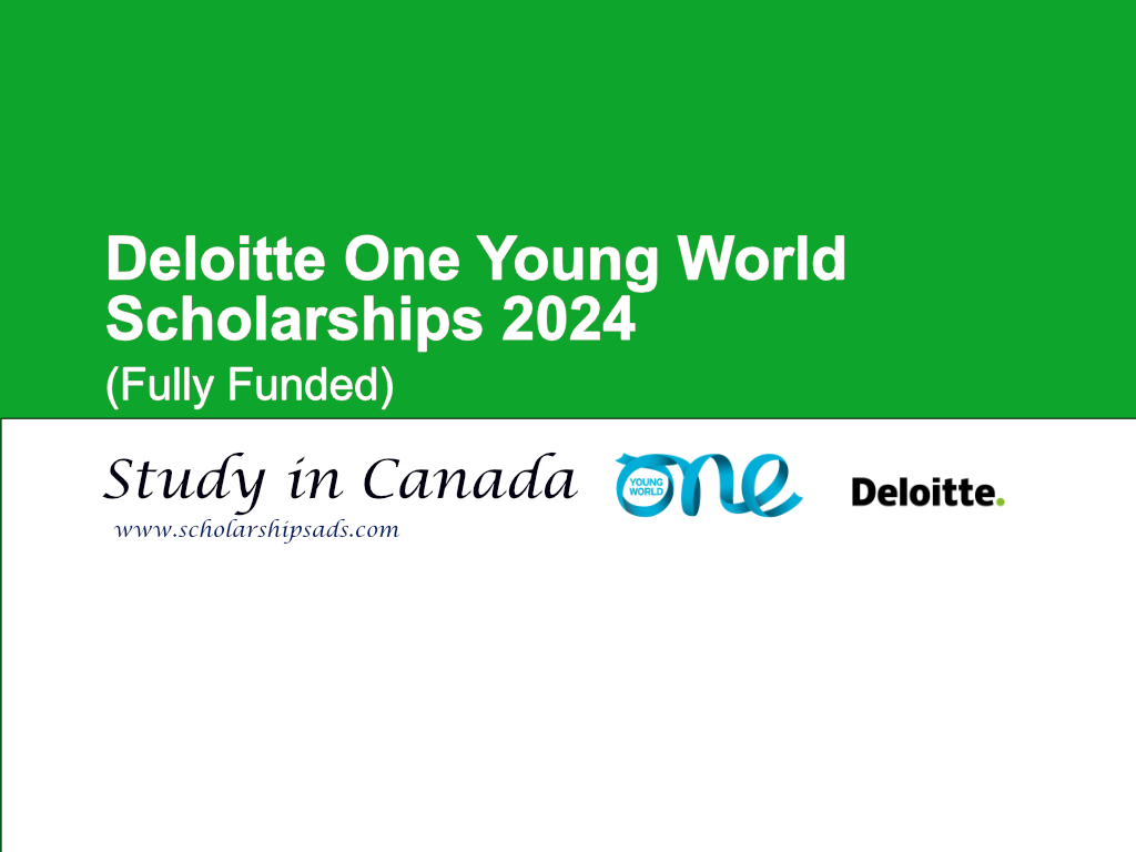 Deloitte One Young World Scholarships 2024, Canada. (Fully Funded)