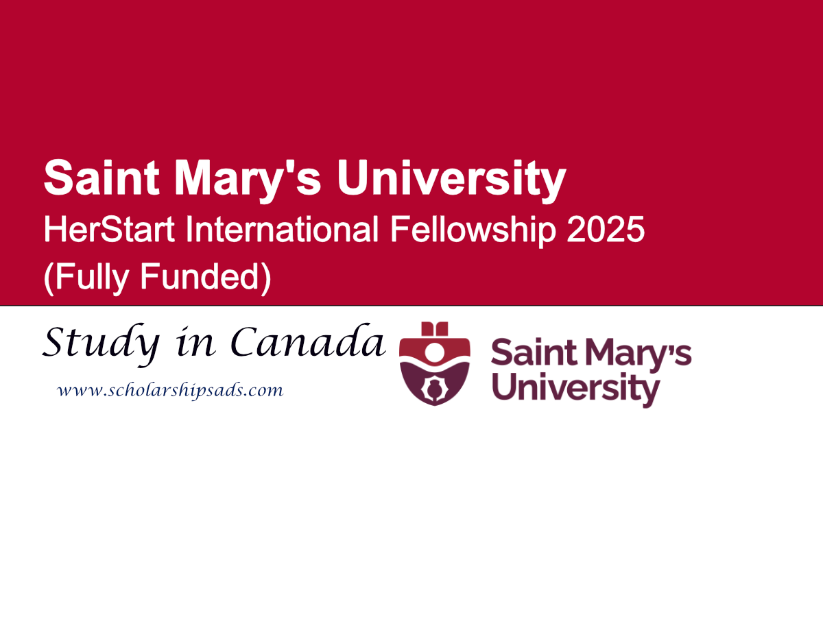 Saint Mary&#039;s University Canada HerStart International Fellowship 2025