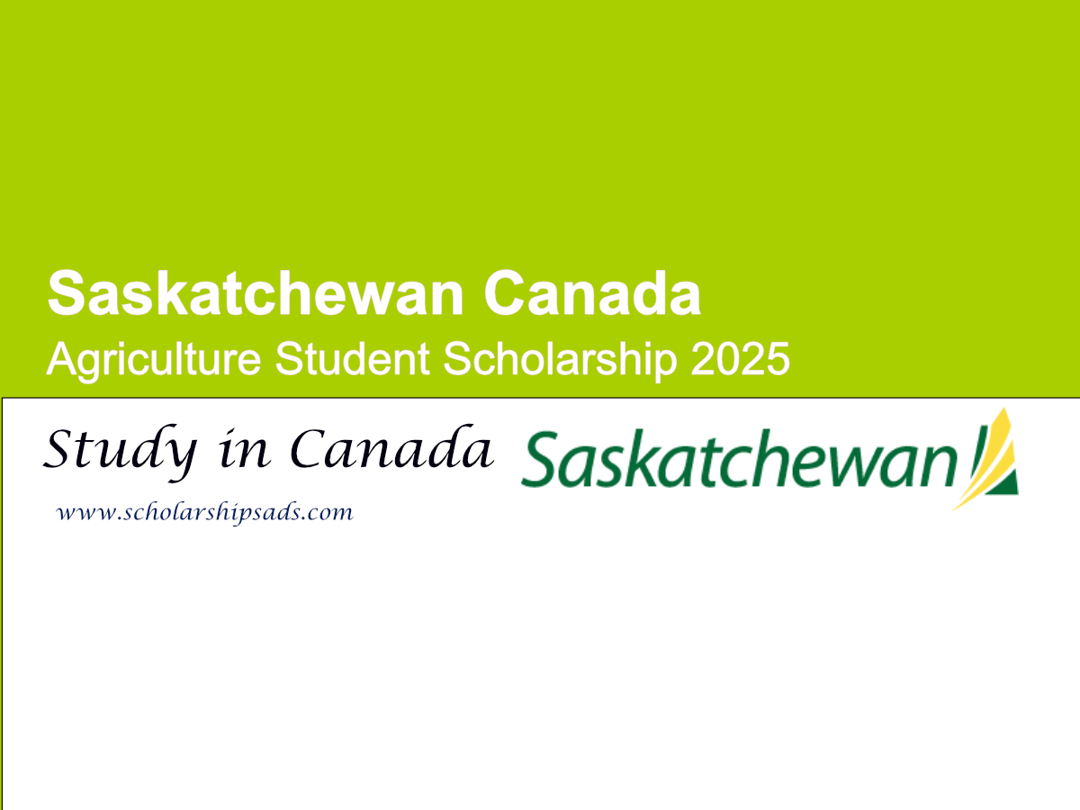 Saskatchewan Canada Agriculture Student Scholarships.