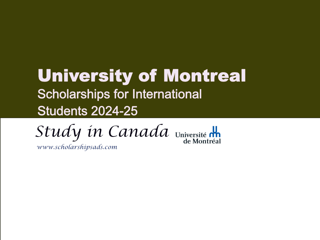 University of Montreal Scholarships.