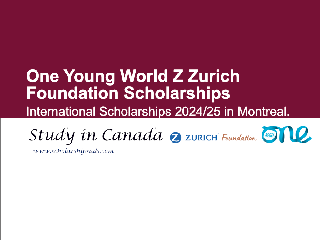 One Young World Z Zurich Foundation Scholarships.