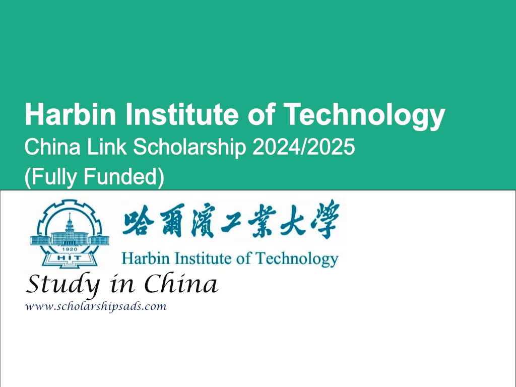 Harbin Institute of Technology China Link Scholarships.