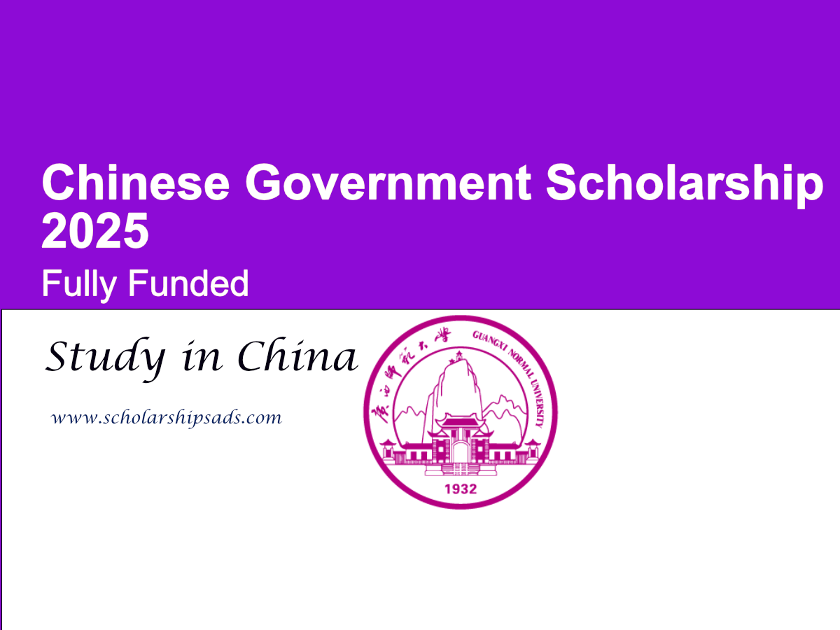 Guangxi Normal University Chinese Government Scholarships.