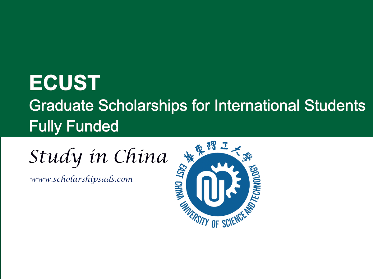 ECUST China 2025 Graduate Scholarships.