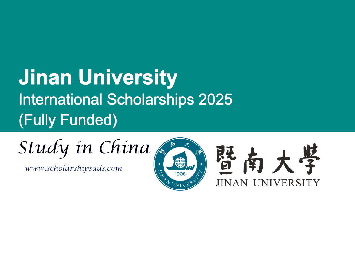 Jinan University China International Scholarships.