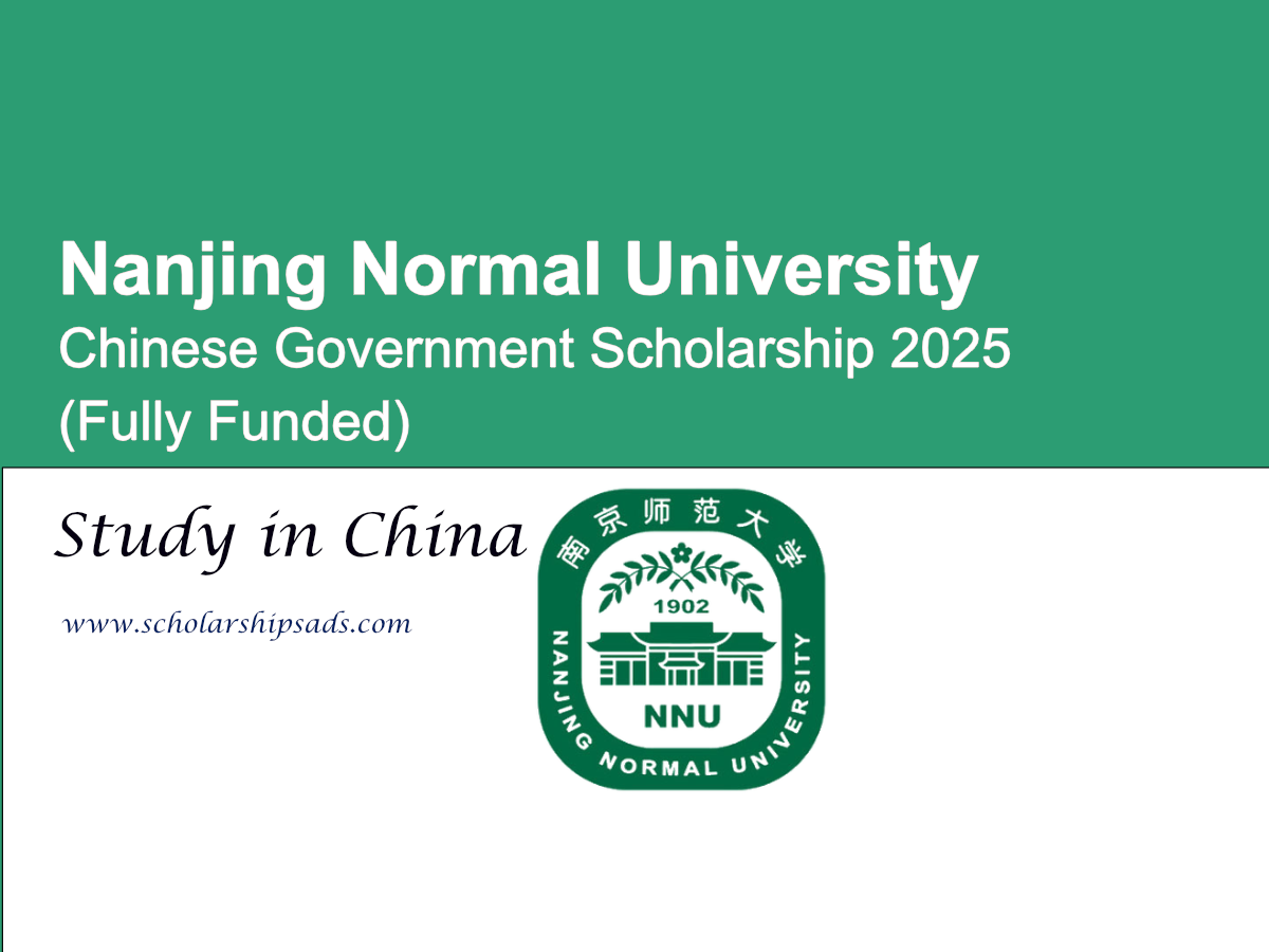 Nanjing Normal University, China Chinese Government Scholarships.