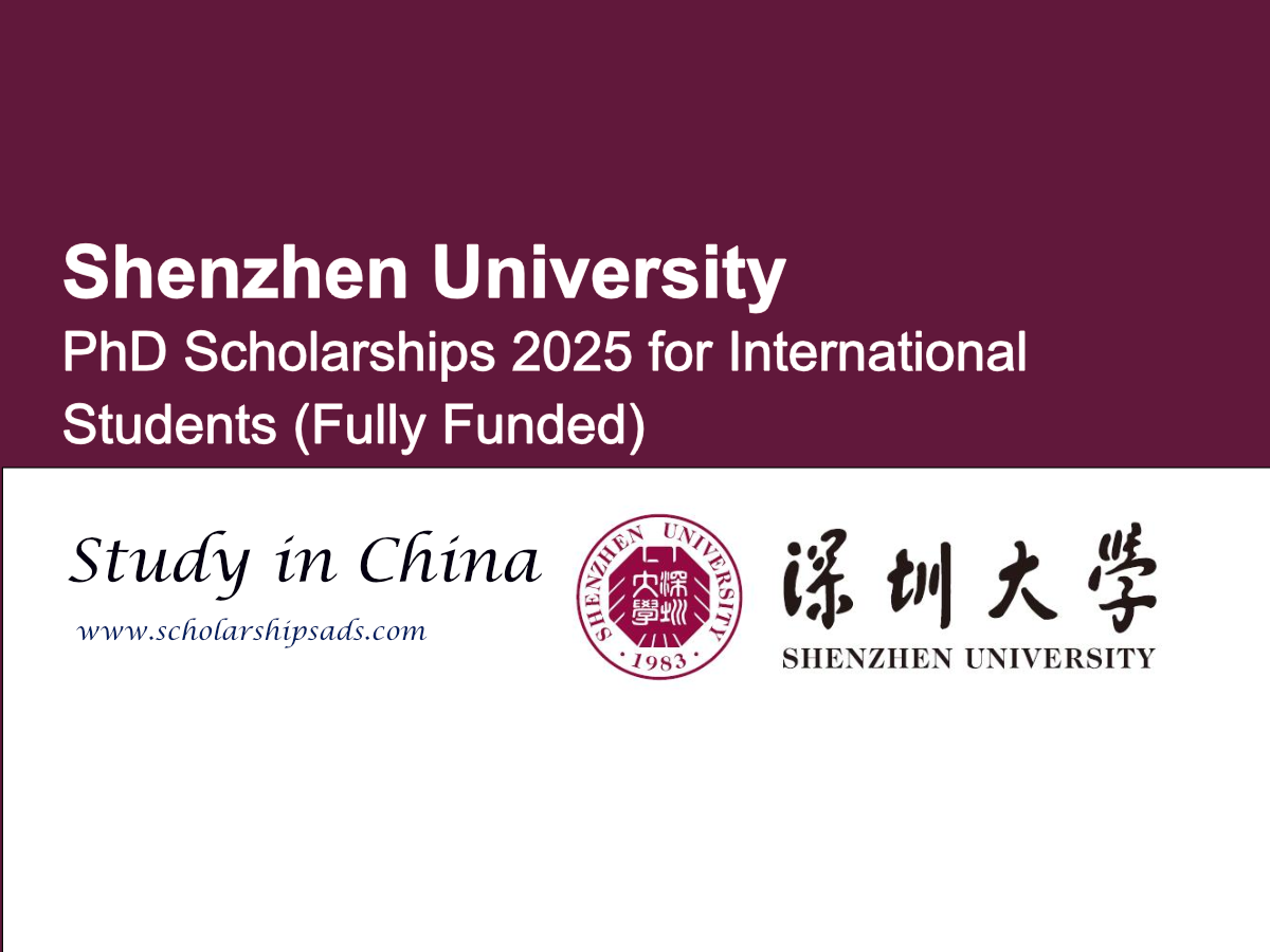 Shenzhen University China PhD Scholarships.