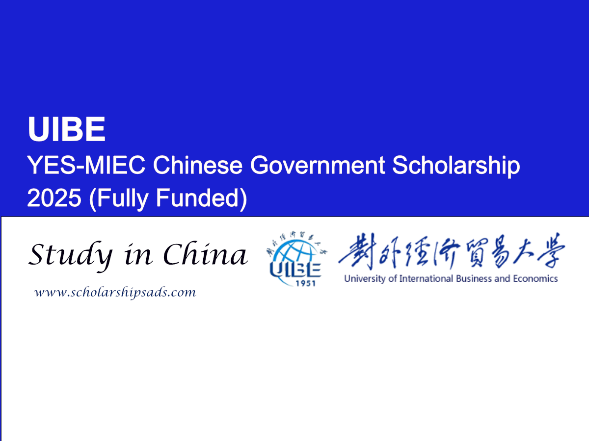 UIBE China YES-MIEC Chinese Government Scholarships.