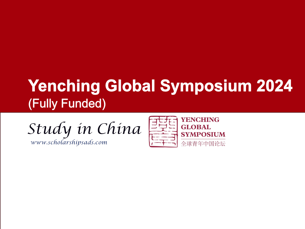 Yenching Global Symposium 2024 in China. (Fully Funded)