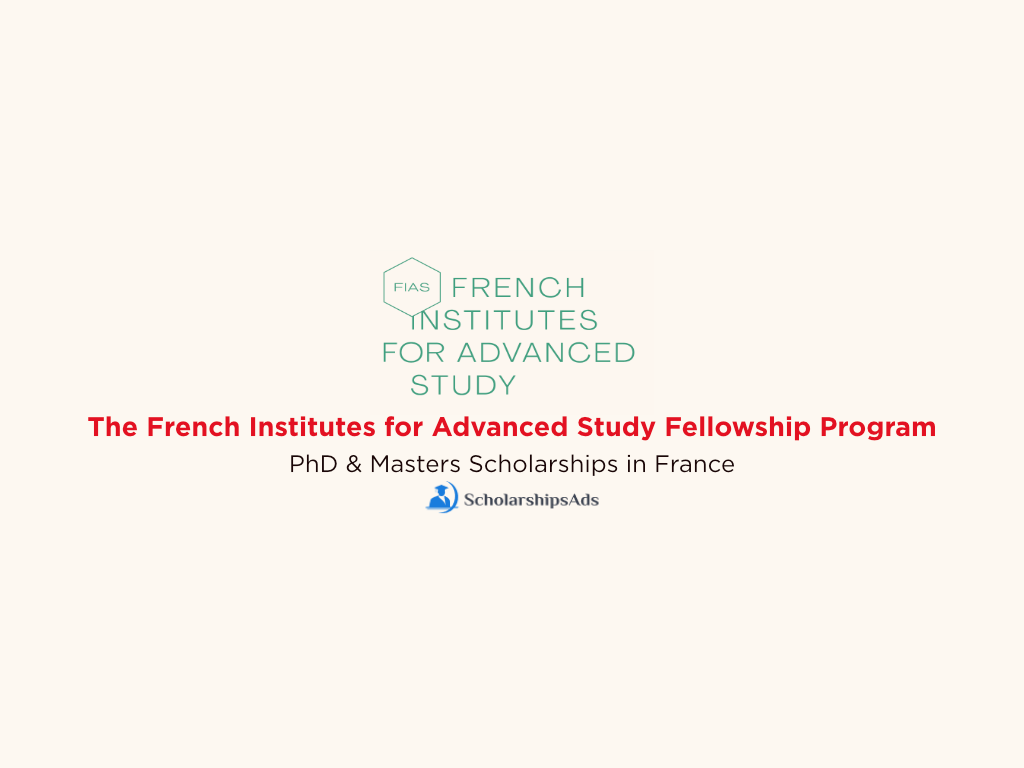 Fellowships At The Paris IAS France In 2022-2023