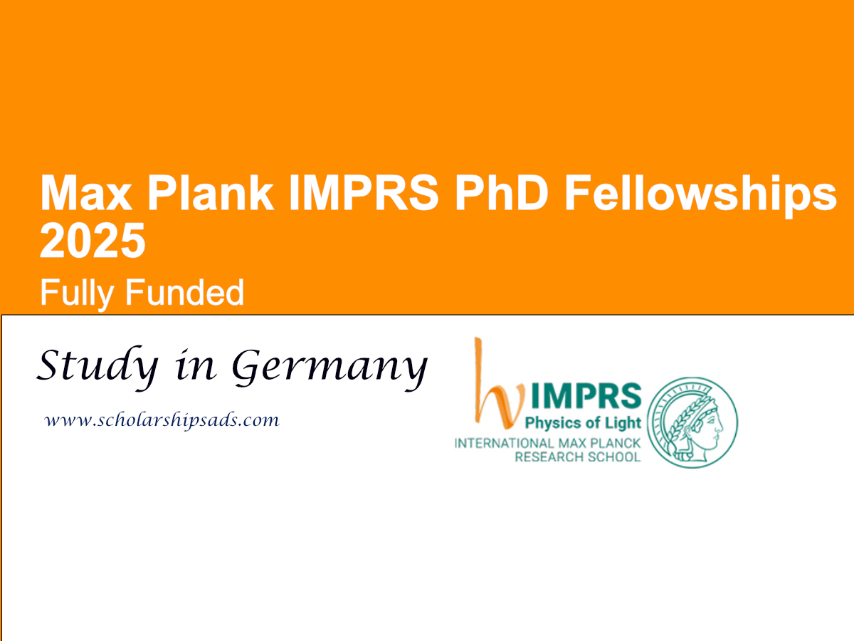 Max Plank IMPRS Offers Fully Funded PhD Fellowships 2025, Munich, Germany