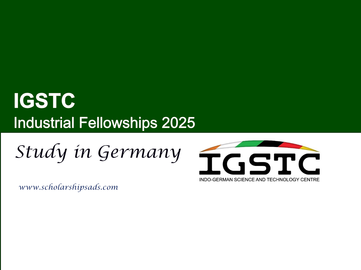 IGSTC Offers Industrial Fellowships 2025 in Germany