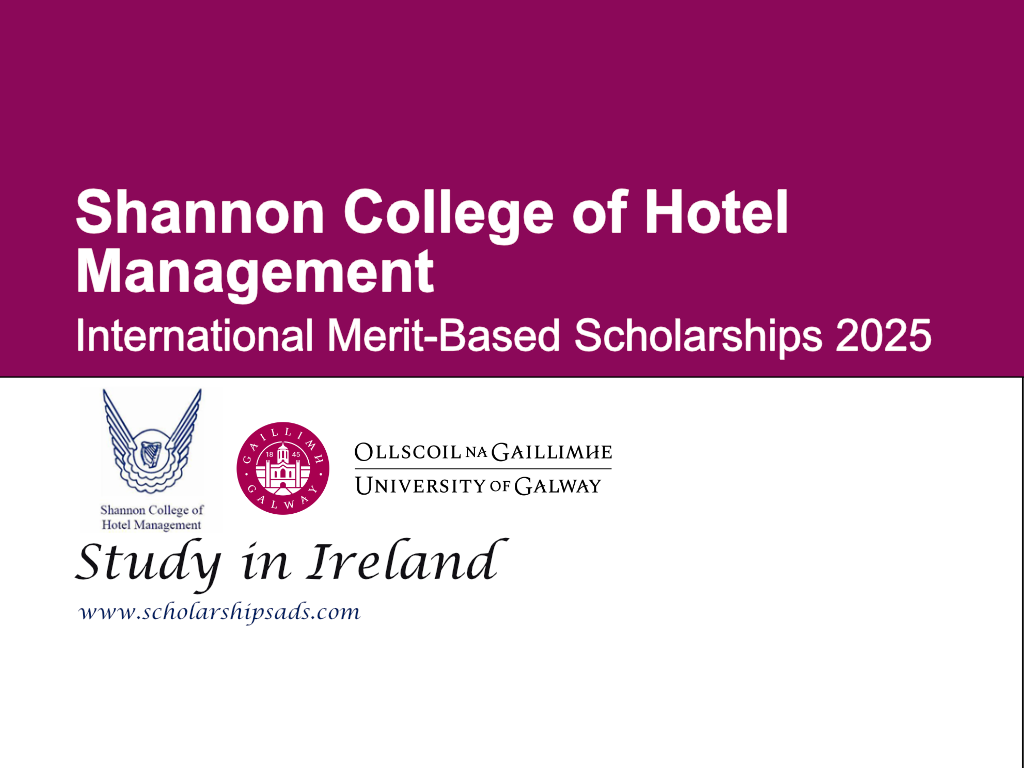 Shannon College of Hotel Management International Merit-Based Scholarships.