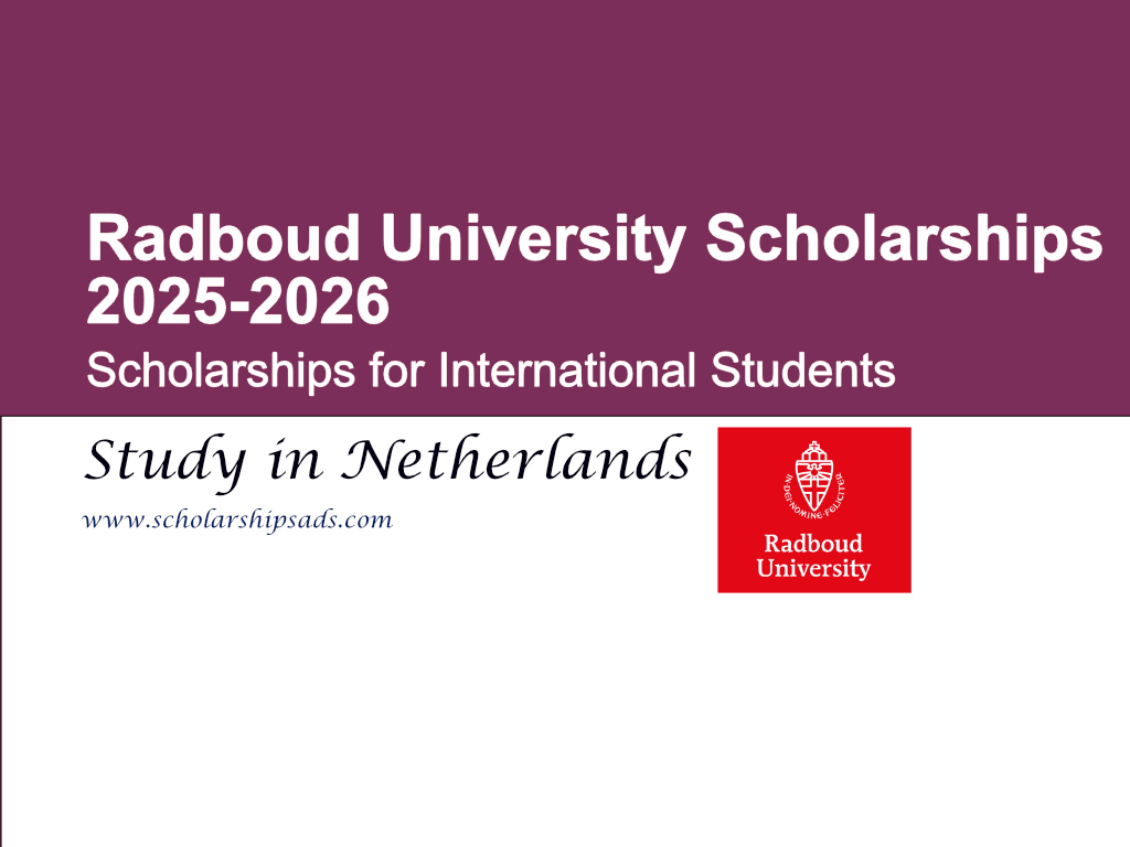 Radboud University Netherlands Scholarships.