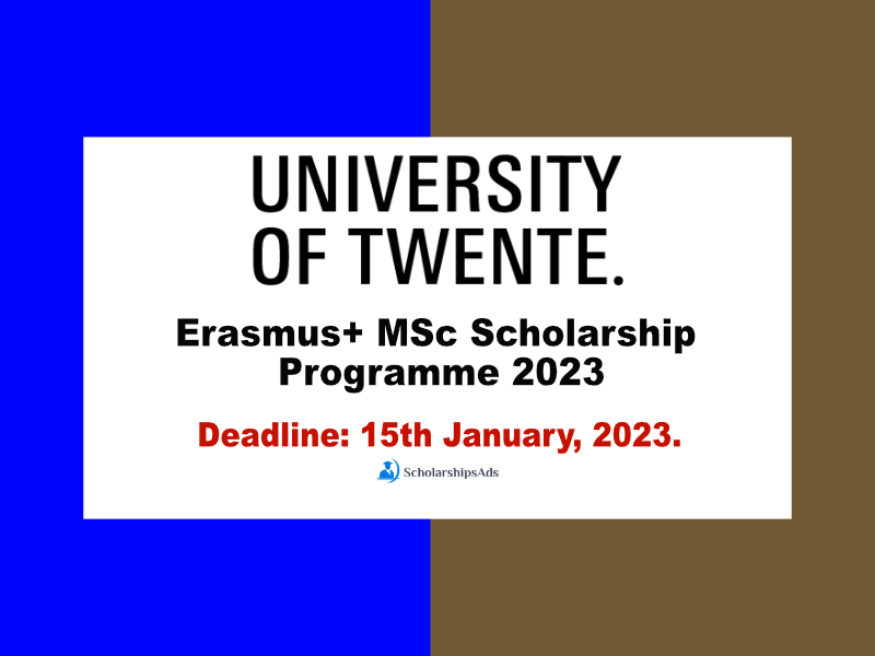 Erasmus+ MSc Scholarships.