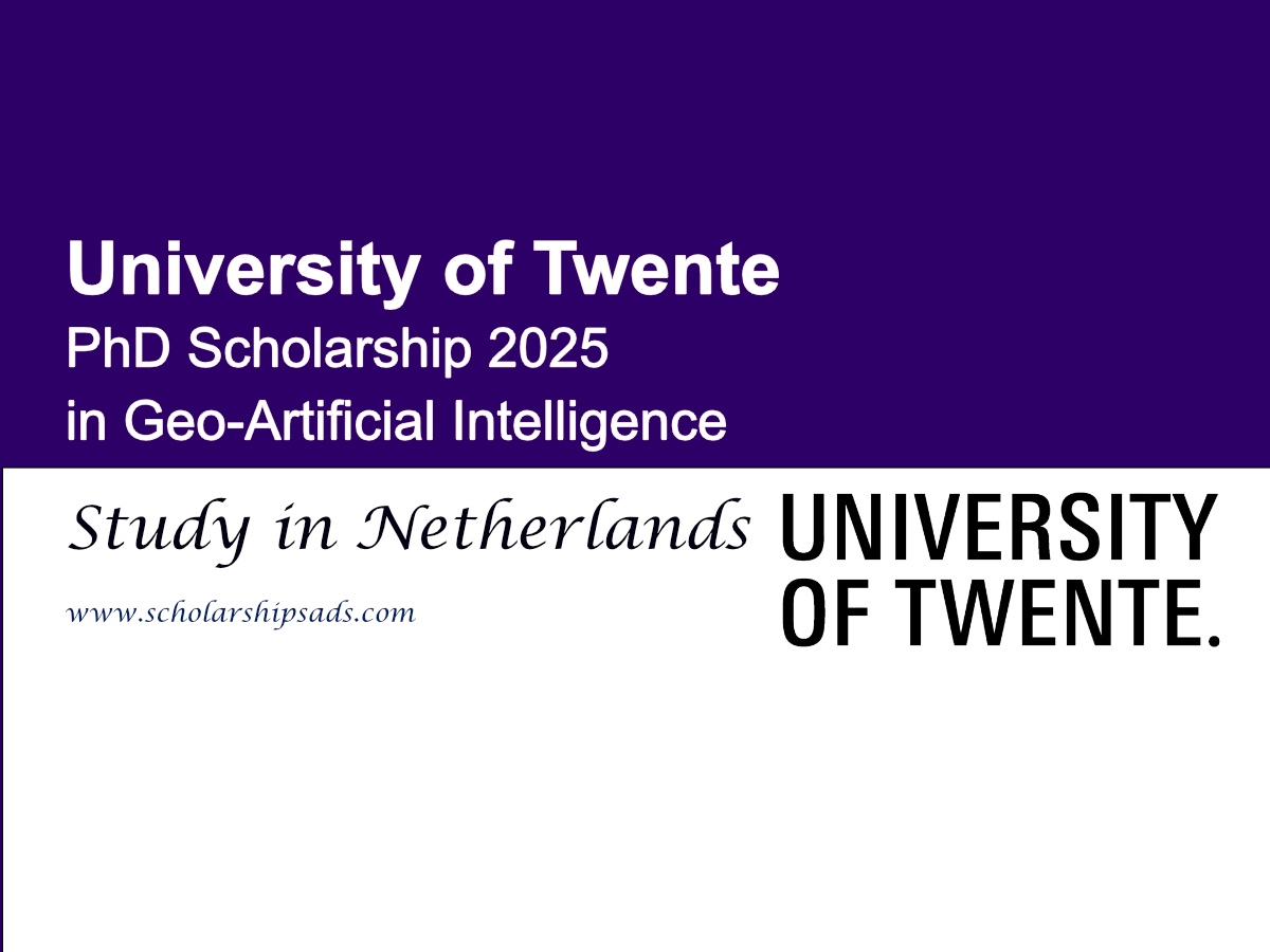 University of Twente, Netherlands PhD Scholarships.