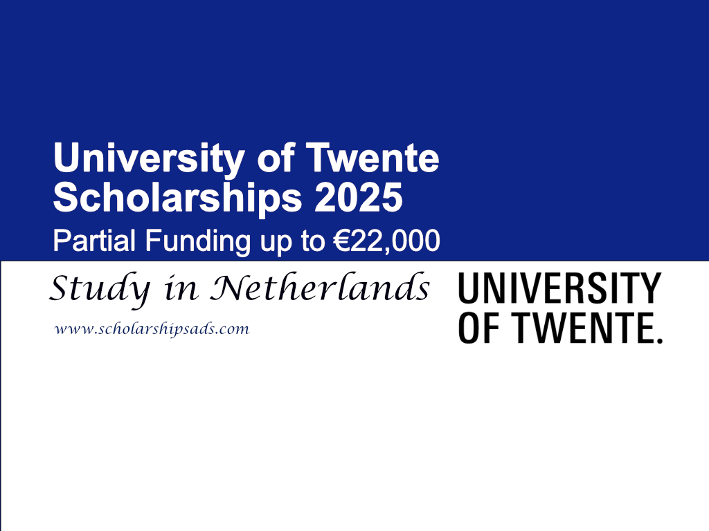 University of Twente Netherlands Scholarships.