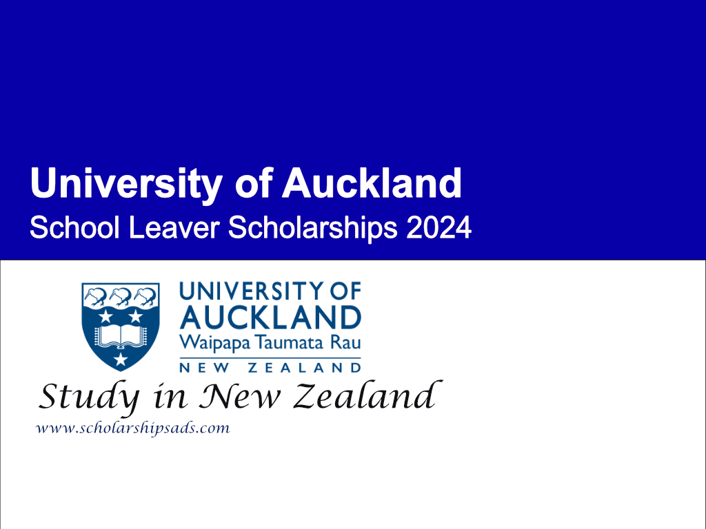 University of Auckland School Leaver Scholarships.
