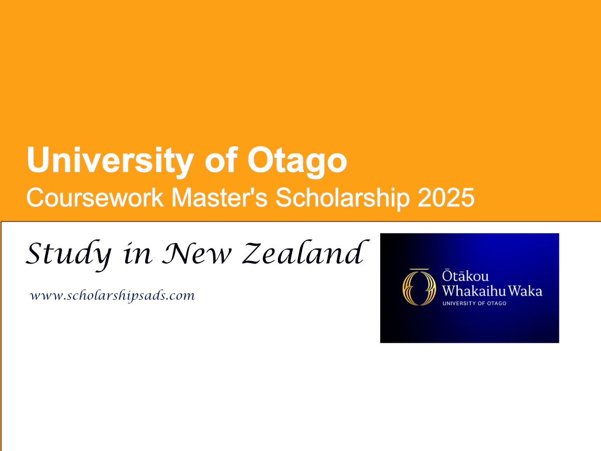 University of Otago, New Zealand Coursework Master&#039;s Scholarships.