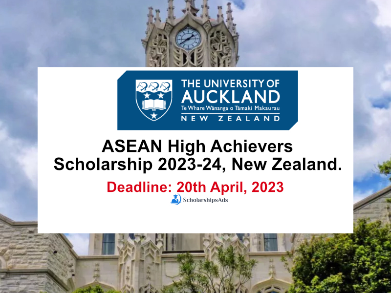 University of Auckland ASEAN High Achievers Scholarships.