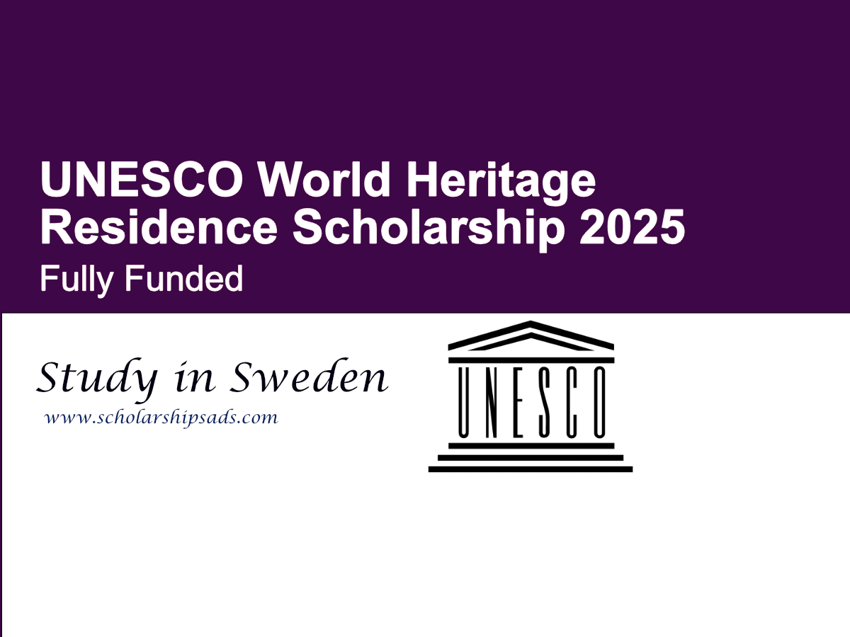 UNESO Offers Fully Funded World Heritage Residence Scholarships.