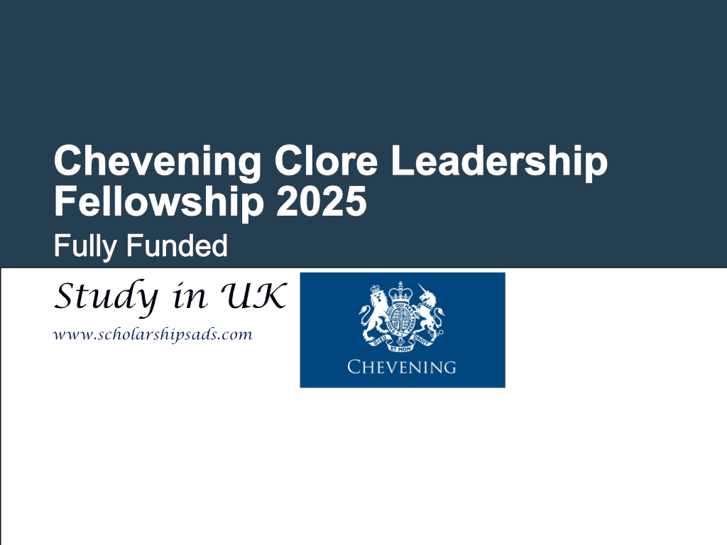 Chevening Clore Leadership UK Fellowship 2025 (Fully Funded)