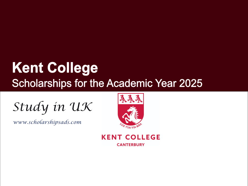 Kent College Scholarships.