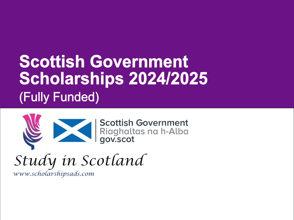 Scottish Government Scholarships.