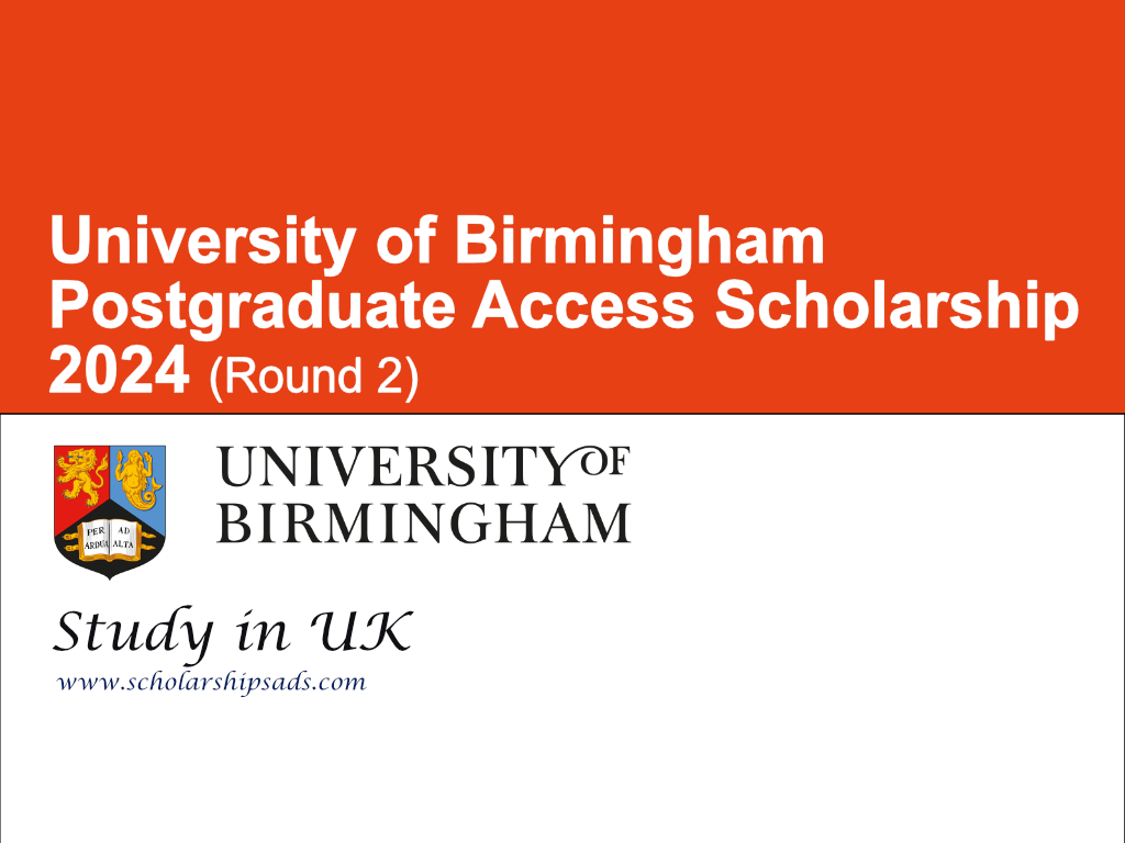 University of Birmingham Postgraduate Access Scholarships.