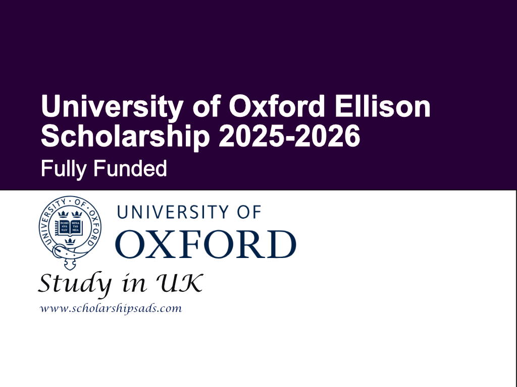 University of Oxford Ellison Scholarships.