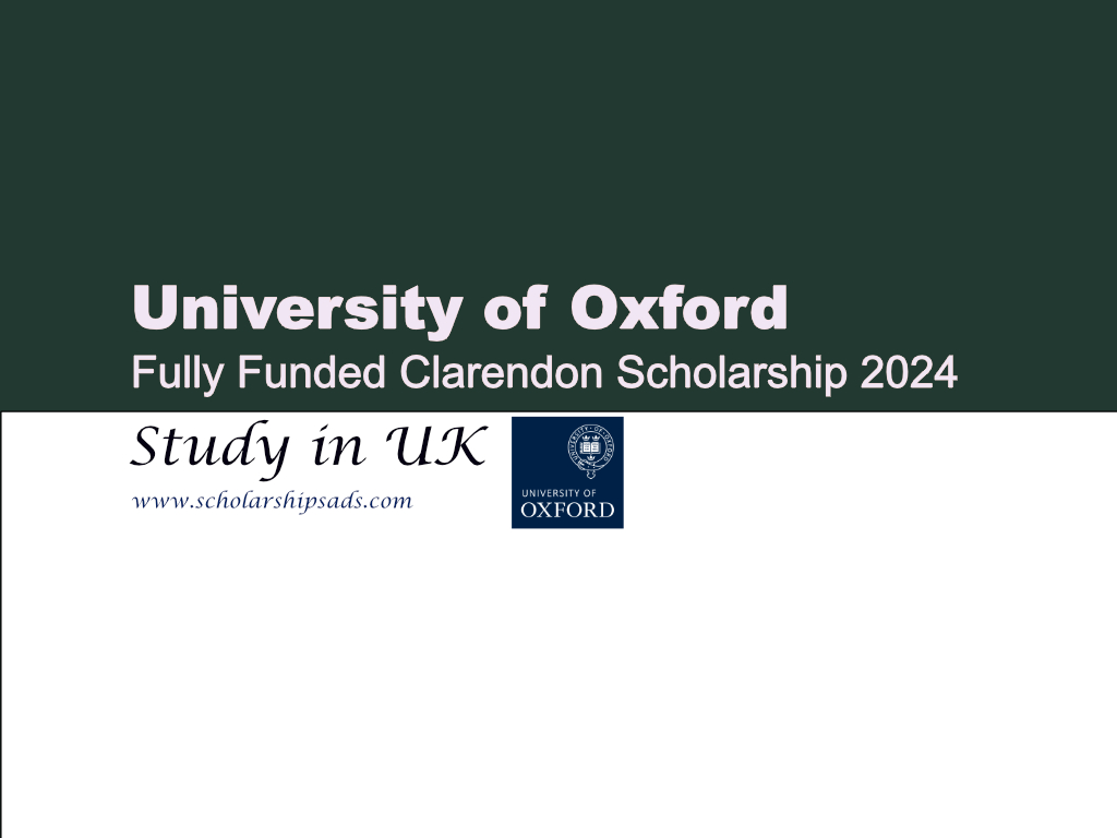 University of Oxford Clarendon Scholarships.