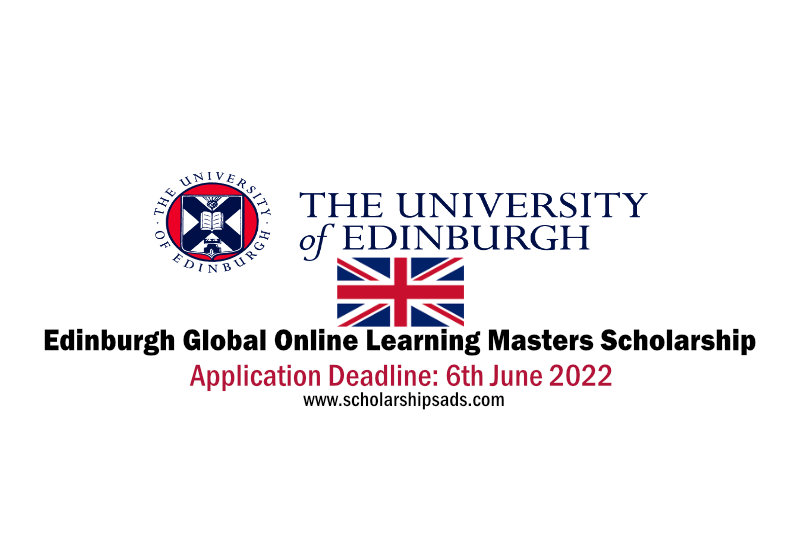 Edinburgh Global Online Learning Masters Scholarships.