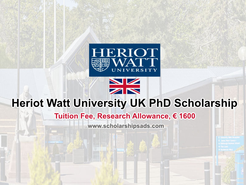 Heriot-Watt University UK PhD Scholarships.