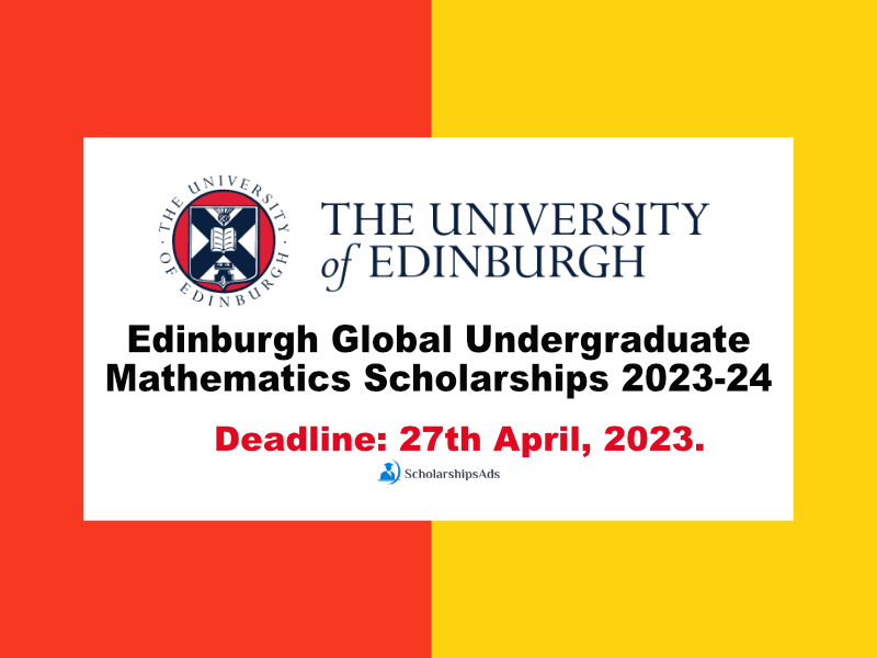Apply for Edinburgh Global Undergraduate Mathematics Scholarships.