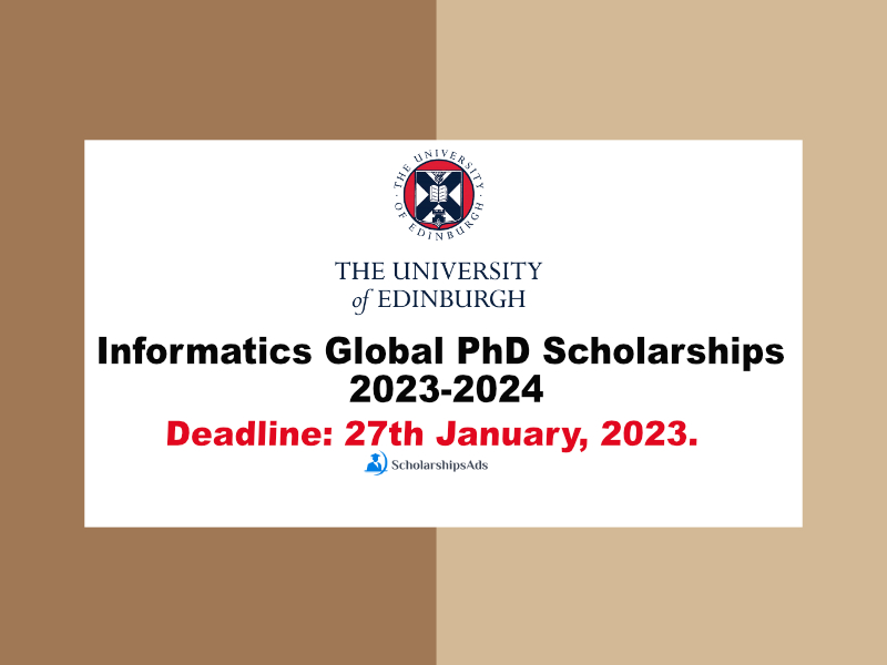 Informatics Global PhD Scholarships.