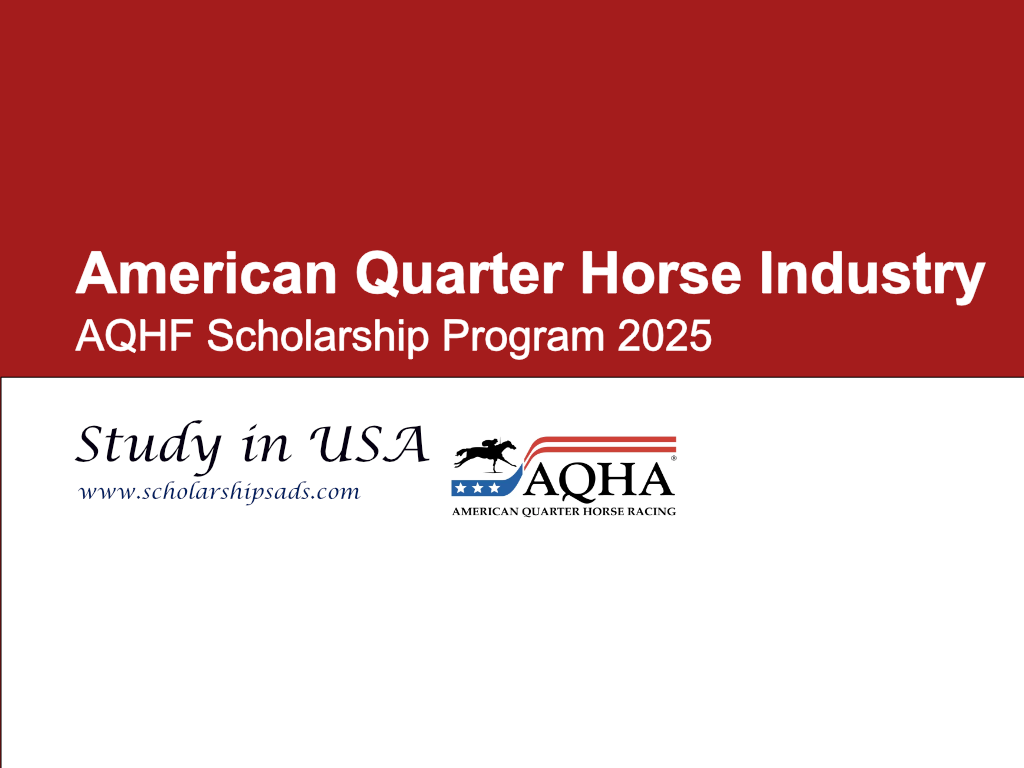 American Quarter Horse Industry (AQHF) USA Scholarships.