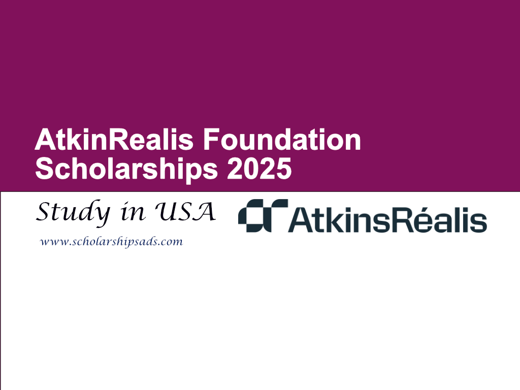 AtkinRealis Foundation USA Scholarships.