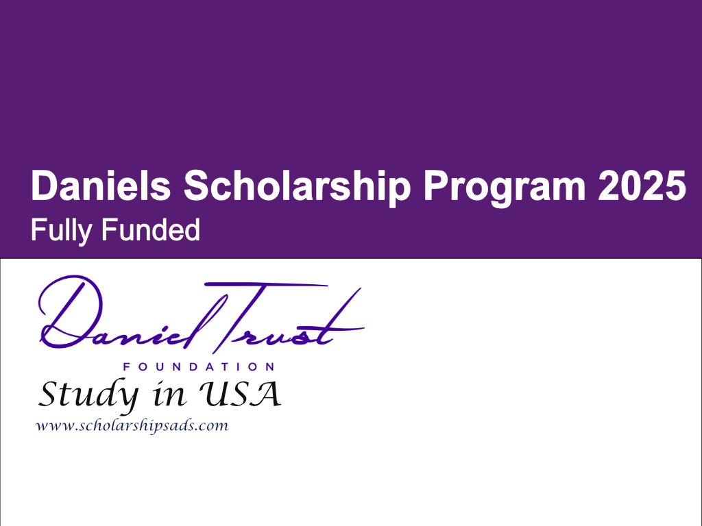 Daniels Scholarships.