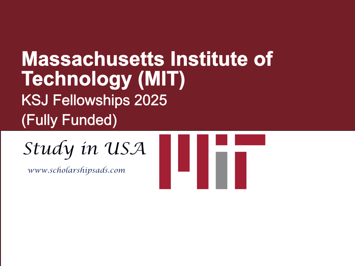 Massachusetts Institute of Technology (MIT) USA KSJ Fellowships 2025 (Fully Funded)