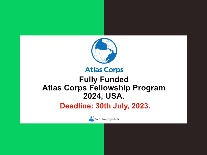 Fully Funded Atlas Corps Fellowship Program 2024, USA.