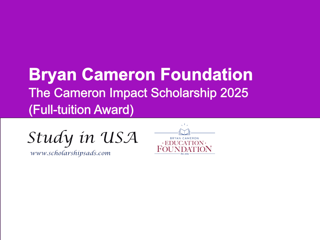The Cameron Impact USA Scholarships.