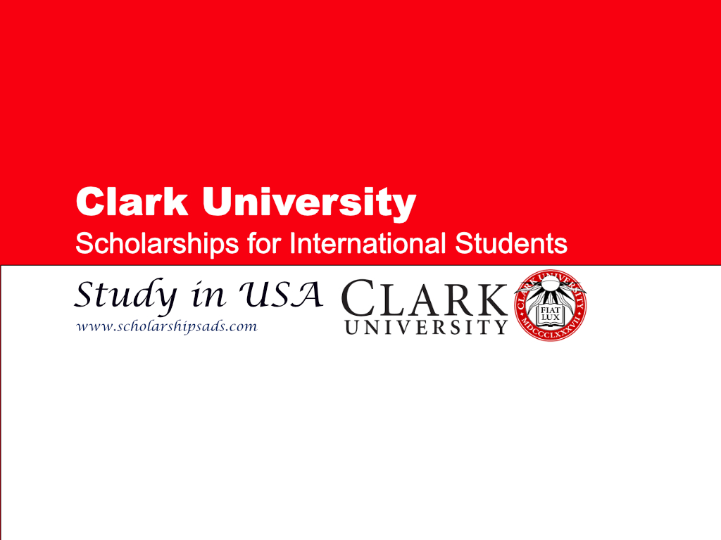 Clark University Scholarships.