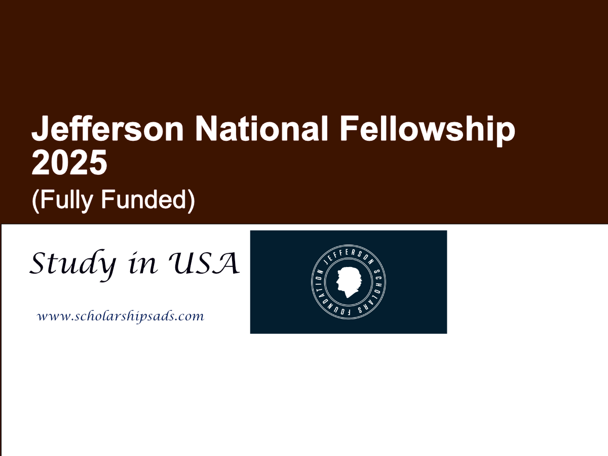 Jefferson USA National Fellowship 2025 (Fully Funded)